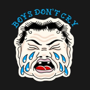 boys dont cry traditional tattoo T-Shirt