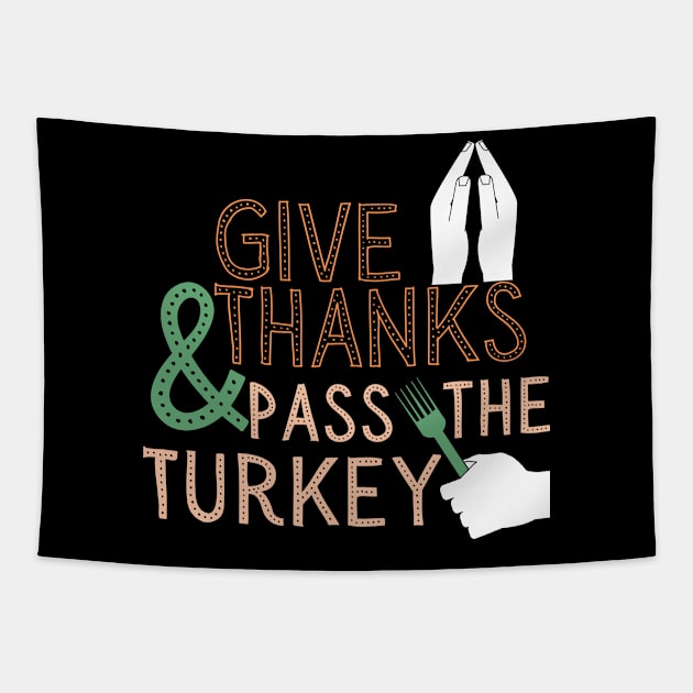 Thanksgiving Dinner Turkey Day Tapestry by WearablePSA