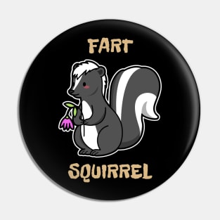 Fart Squirrel Pin