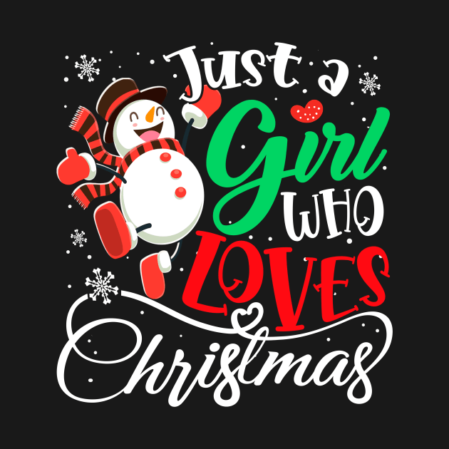 Just a girl who loves Christmas Funny by drreamweaverx