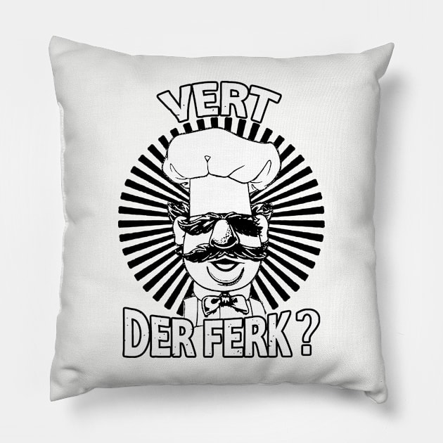 Vintage Vert der ferk - Swedish Chef Pillow by MATERAZEKA