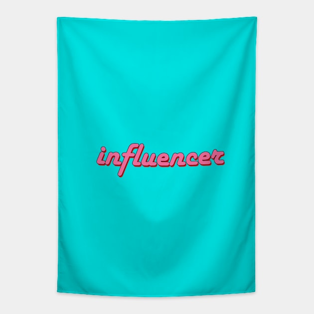 influencer Tapestry by thedesignleague