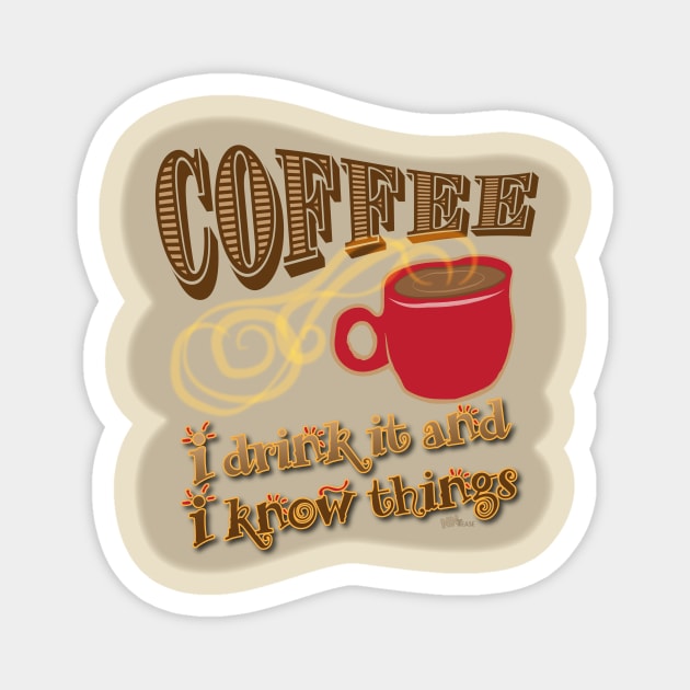 Coffee Drink It Magnet by NN Tease