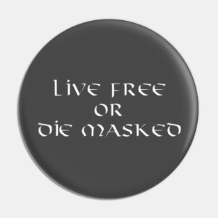 Live Free Pin