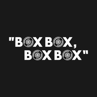 Box Box Box Box White F1 Design T-Shirt