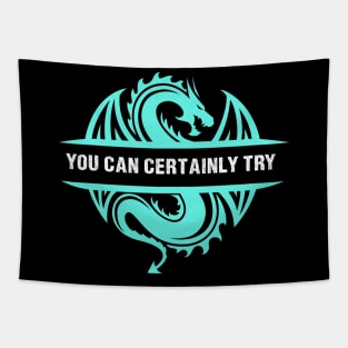 You Can Certainly Try - Cyan/Light Blue Dragon Tapestry