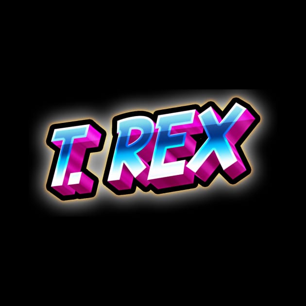 T REX - Retro text by goksisis