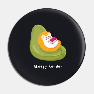 Sleepy reader Pin