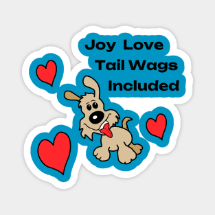 Joy Love Tail Wag Included Magnet