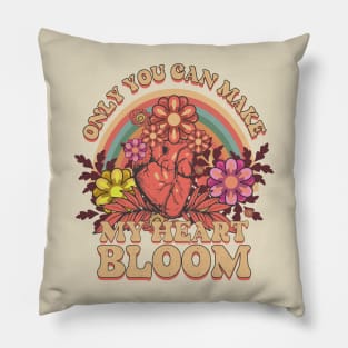 ONLY YOU CAN MAKE MY HEART BLOOM INSPIRATIONAL QUOTE Pillow