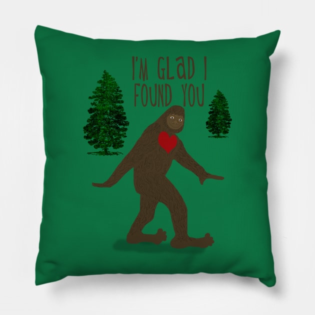 Big Foot, I'm Glad I Found You Pillow by ahadden