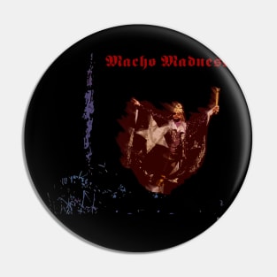 Macho Sabbath Pin