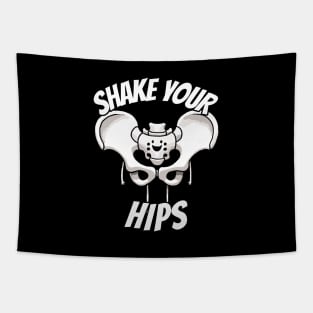 Shake your Hips Bone Medicine Humor Tapestry