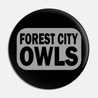 Forest City Owls Pin