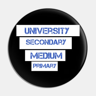 Primary  Medium  Secondary University Back to school first day of school class of 2020 gift Pin