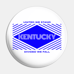 Kentucky - United We Stand Pin