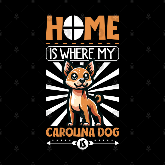 Home is with my Carolina Dog by Modern Medieval Design
