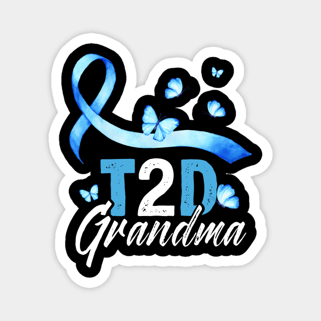 T2D Grandma T-Shirt Type 2 Diabetes Awareness Gift Magnet by Lones Eiless