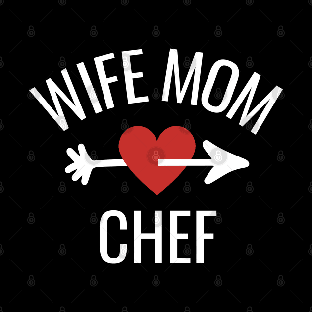 Wife Mom Chef by divinoro trendy boutique