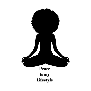 Peace is my Lifestyle T-Shirt