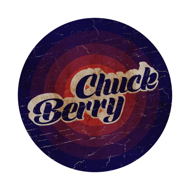 CHUCK BERRY - VINTAGE BLURN CIRCLE by GLOBALARTWORD