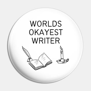 World okayest writer Pin