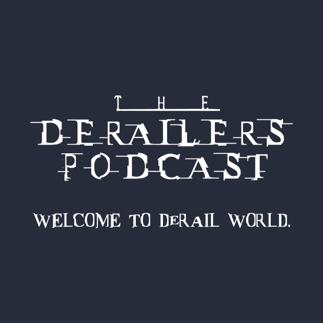 The DeRailers Podcast ReLoaded Design #2 by TheDeRailersPodcast