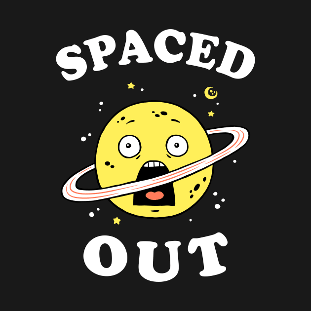 Spaced Out by dumbshirts