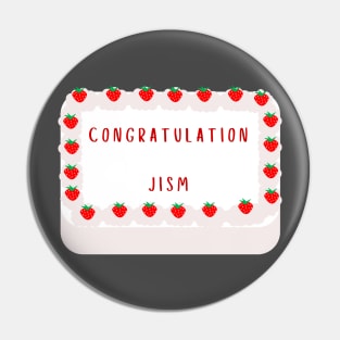 Congratulation Jism Pin