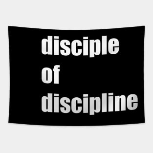 disciple of discipline Tapestry