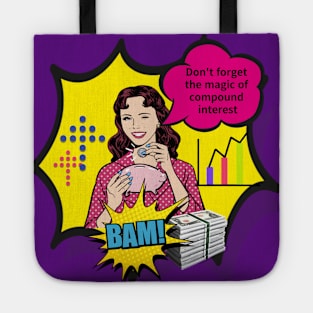 Do not forget the magic of compound interest Tote