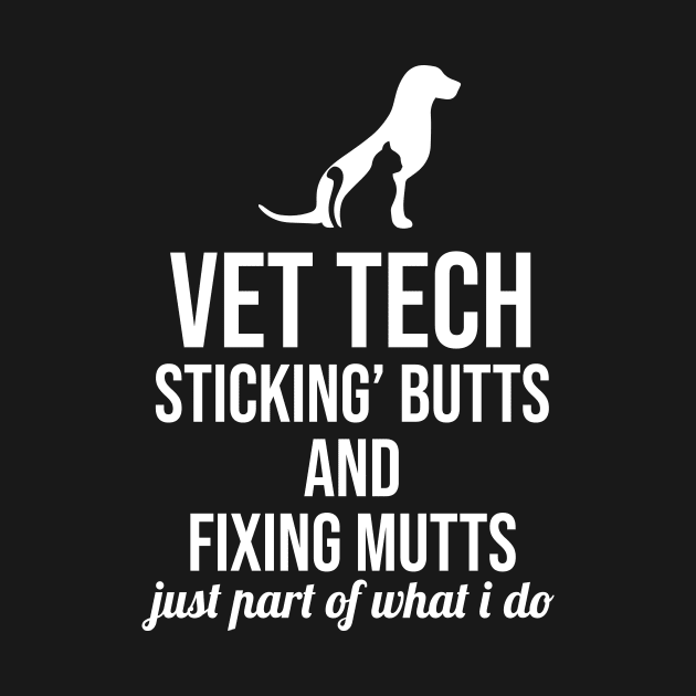 Vet tech sticking butts and fixing mutts just part of what i do by anema