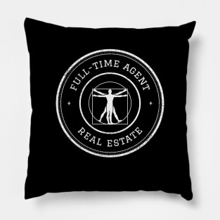 Full-Time Real Estate Agent Pillow