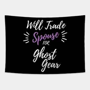 Trade Spouse for Ghost Gear Tapestry