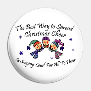 The Best Way to Spread Christmas Cheer... Pin