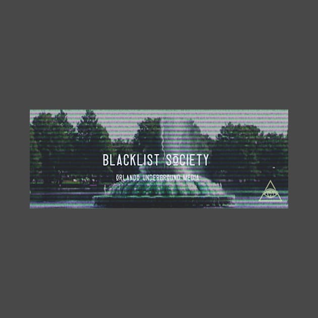 blacklist lake eola by blacklistsociety