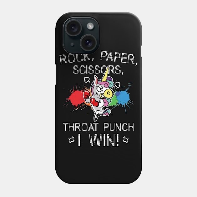 Rock Paper Scissors Throat Punch I Win Unicorn Phone Case by Zone32