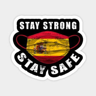 Stay Strong Stay Safe Spain Mask Solidarity Awareness Magnet