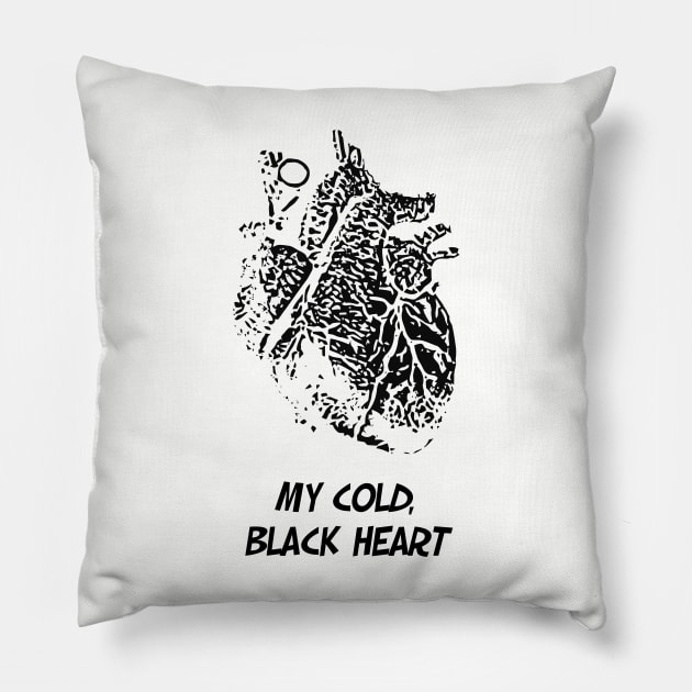 My Cold, Black Heart Pillow by childofthecorn