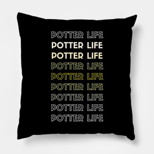 Potter Life Pillow