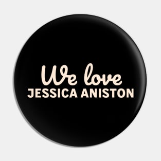 We love Jessica Aniston Pin
