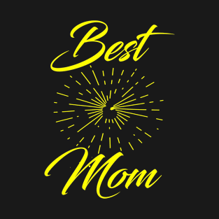 best mom T-Shirt