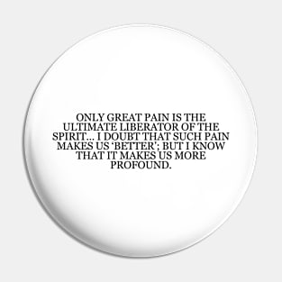 Friedrich Nietzsche  "The Gay Science" Book Quote Pin