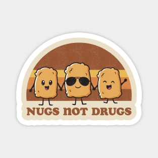 Nugs Not Drugs Magnet