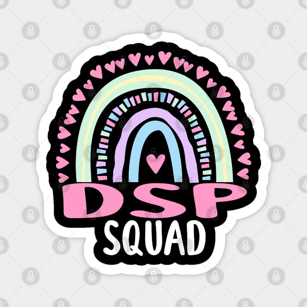 DSP Direct Support Staff Squad Cute Rainbow Graphic Magnet by ChadPill