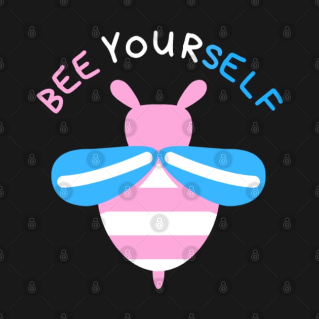 Bee Yourself Transgender Flag Colors Pride by 9 Turtles Project