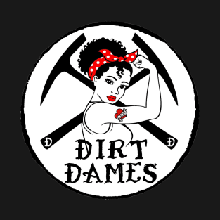 Dirt Dames T-Shirt