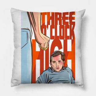 Three O' Clock High Pillow