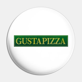 Gusta Pizza Pin