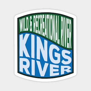 Kings River Wild and Recreational River Wave Magnet